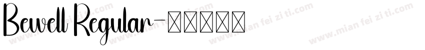 Bewell Regular字体转换